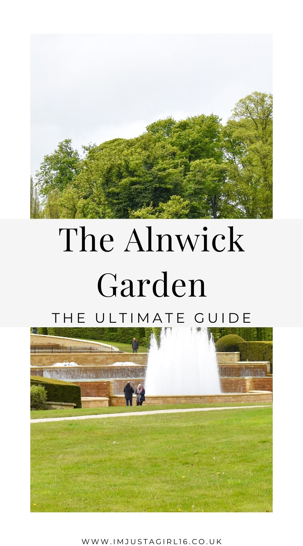Your Ultimate Guide To Visiting The Alnwick Garden, Northumberland