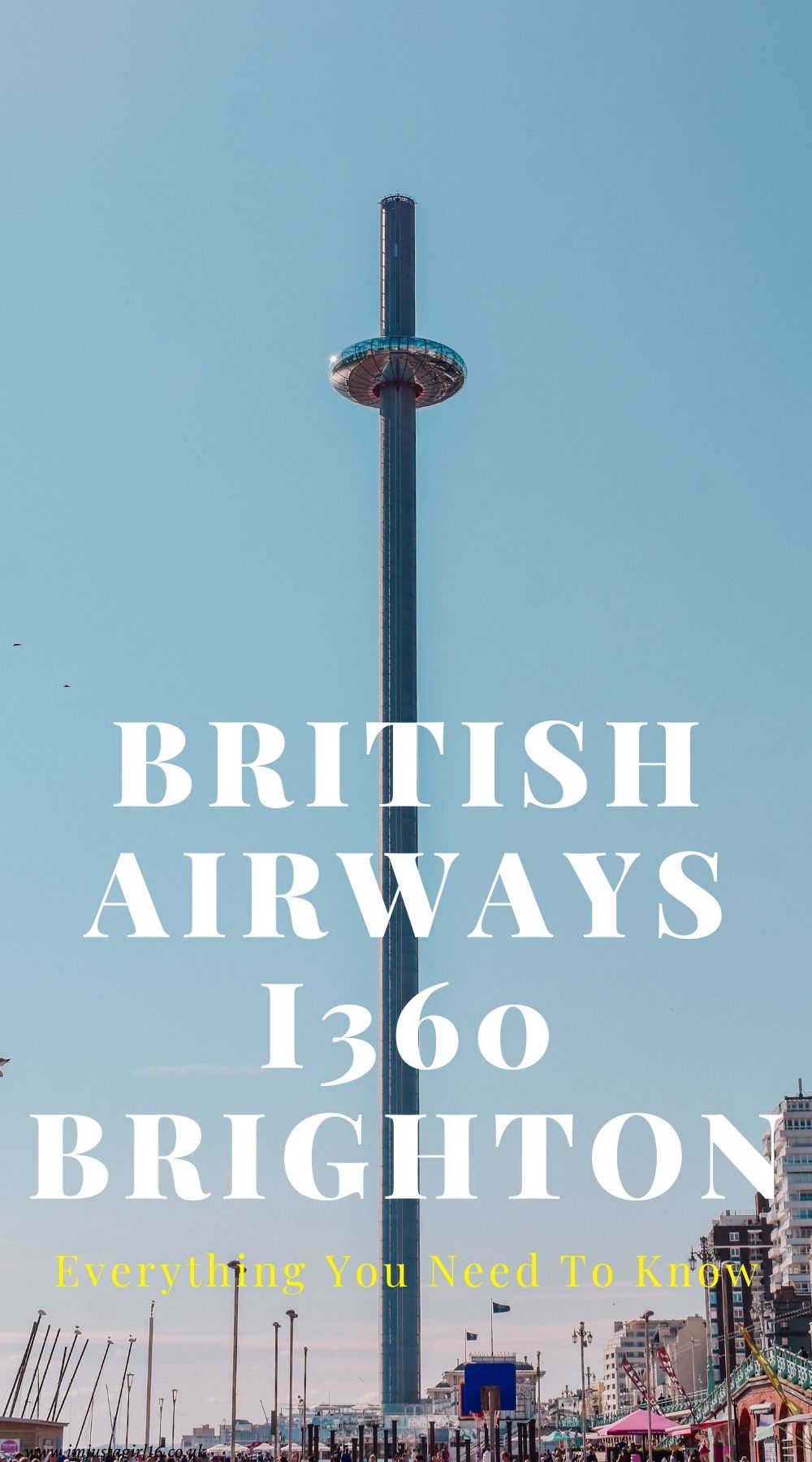 British Airways i360 Brighton - Everything You Need To Know