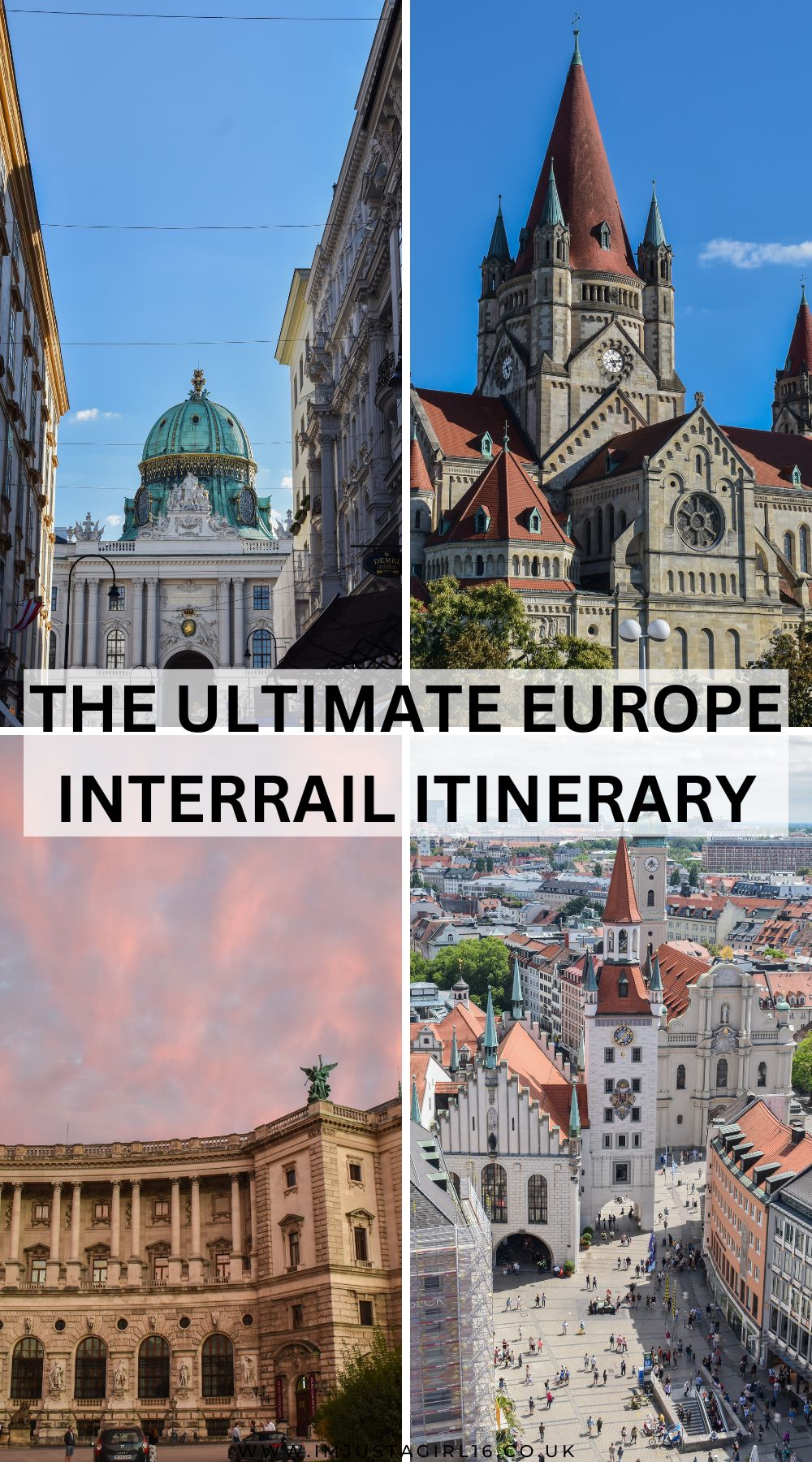 The Ultimate 2 Month Europe Interrail Itinerary & Route