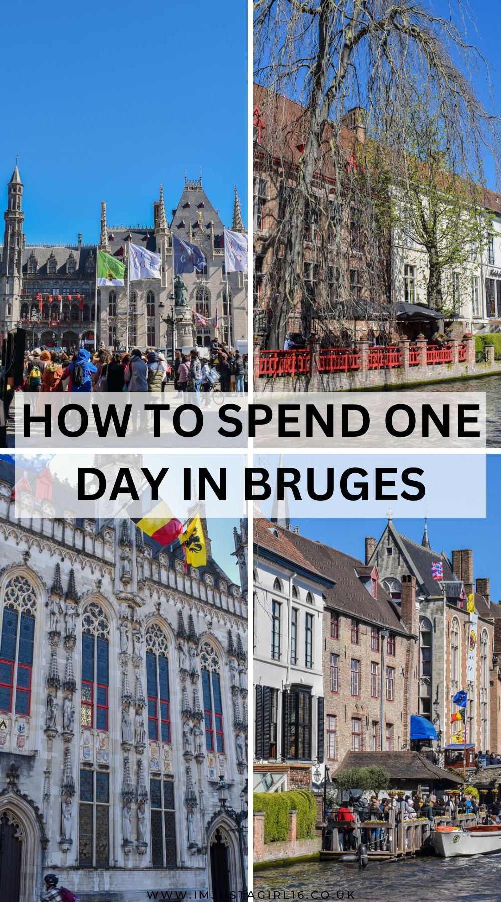 How To See Bruges In One Day - The Perfect Day Trip Itinerary