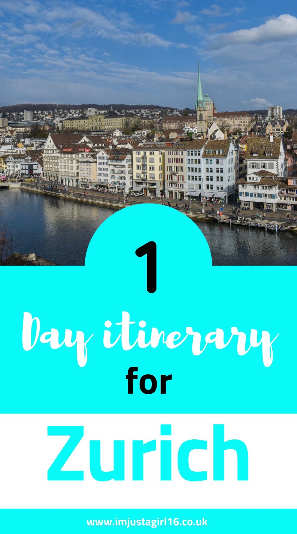 1 Day In Zurich Itinerary - How To Spend One Day In Zurich