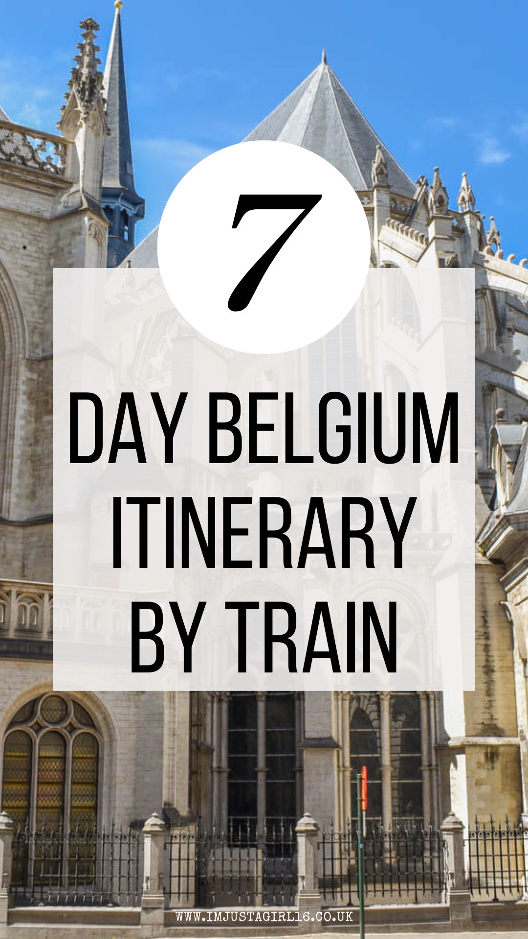 The Ultimate 7 Day Belgium Itinerary By Train