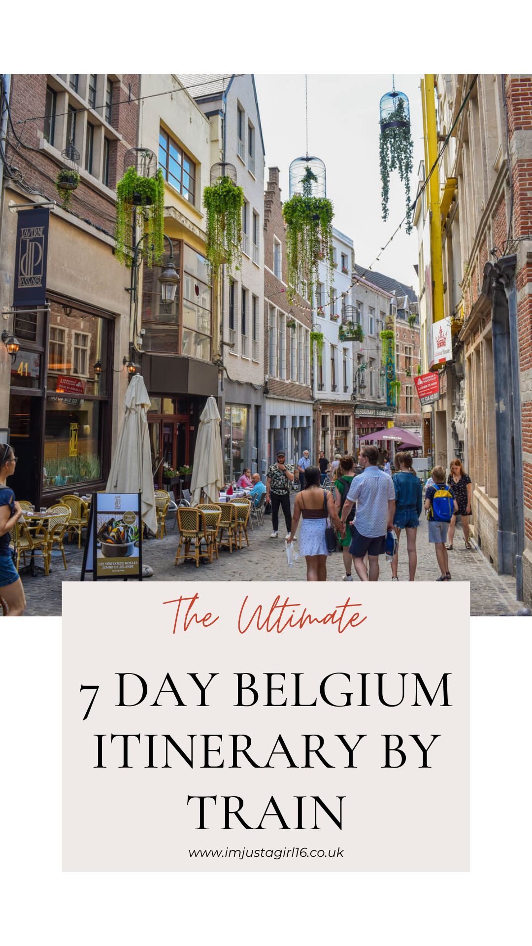 The Ultimate 7 Day Belgium Itinerary By Train