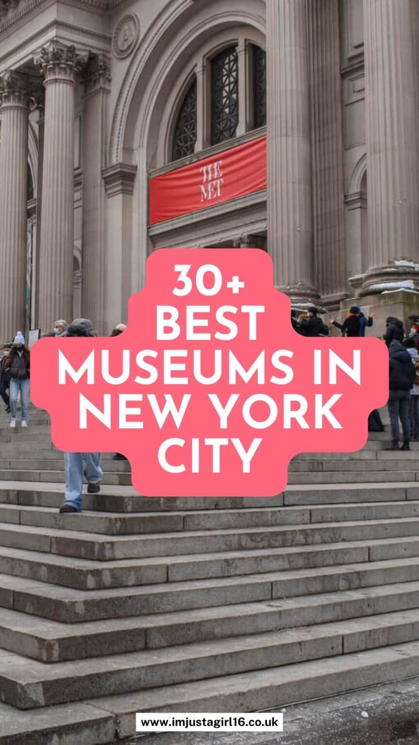 30 Best Museums In New York City