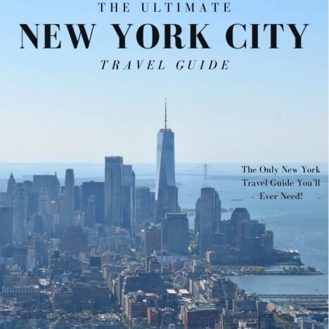 The Ultimate NYC Travel Guide
