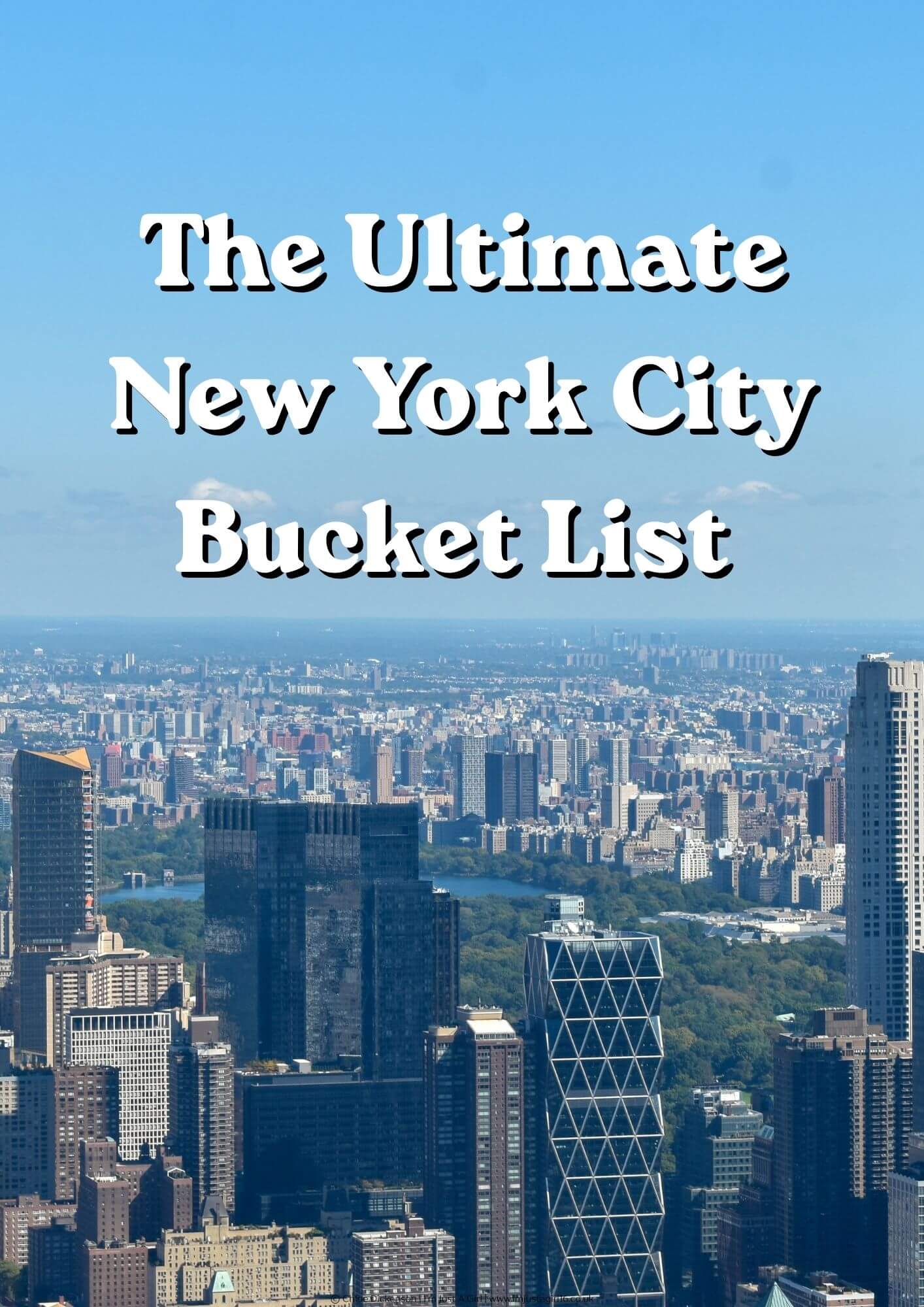 The Ultimate New York Bucket List - Best Things To Do In NYC